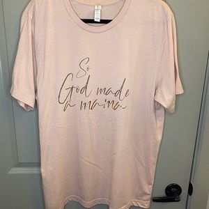So God made a mama T-shirt